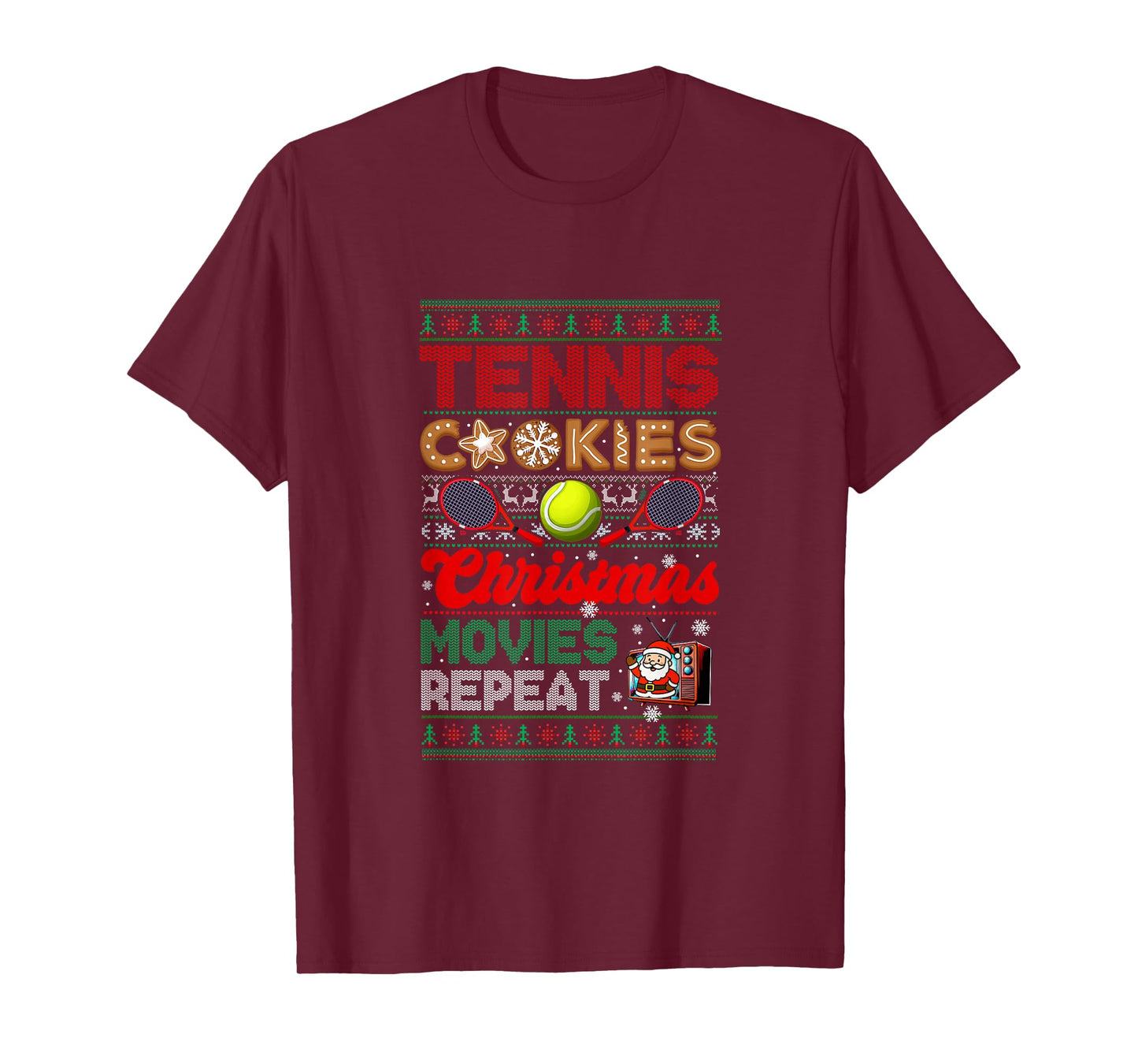 Tennis Cookies Christmas Movies Repeat Sweater Player T-Shirt