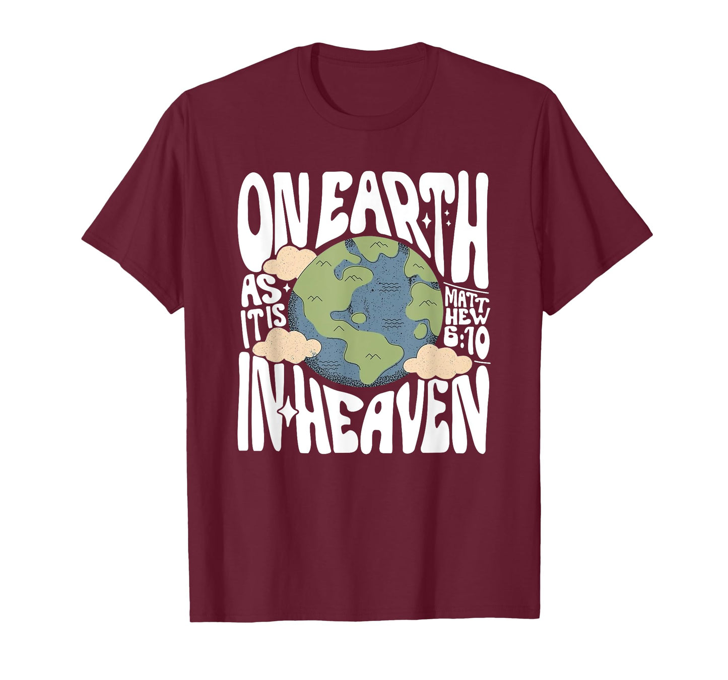 On Earth As It Is In Heaven, Retro Religious Christian T-Shirt