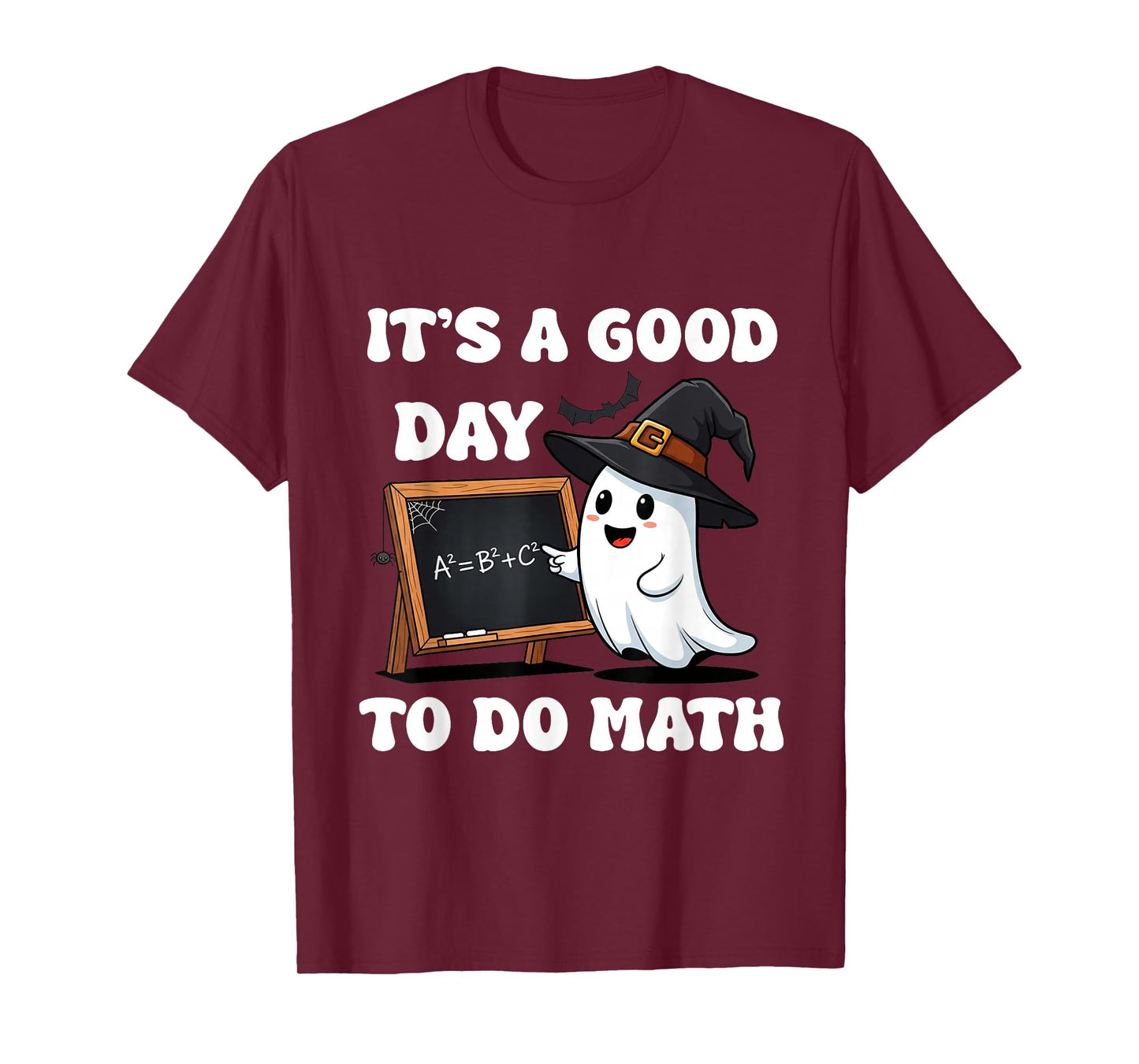 It's A Good Day to Do Math Cute Ghost Halloween Math Teacher T-Shirt