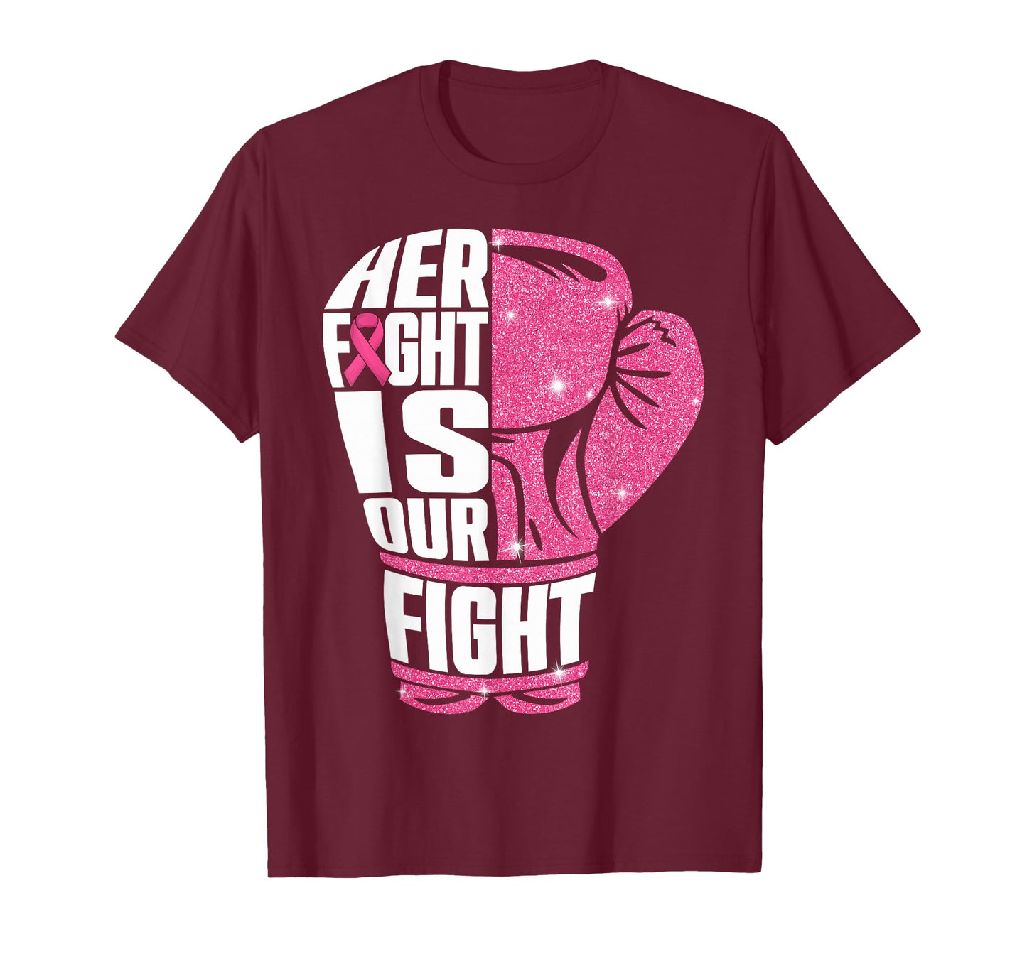 Her Fight Is Our Fight Breast Cancer Awareness Boxing Glove T-Shirt