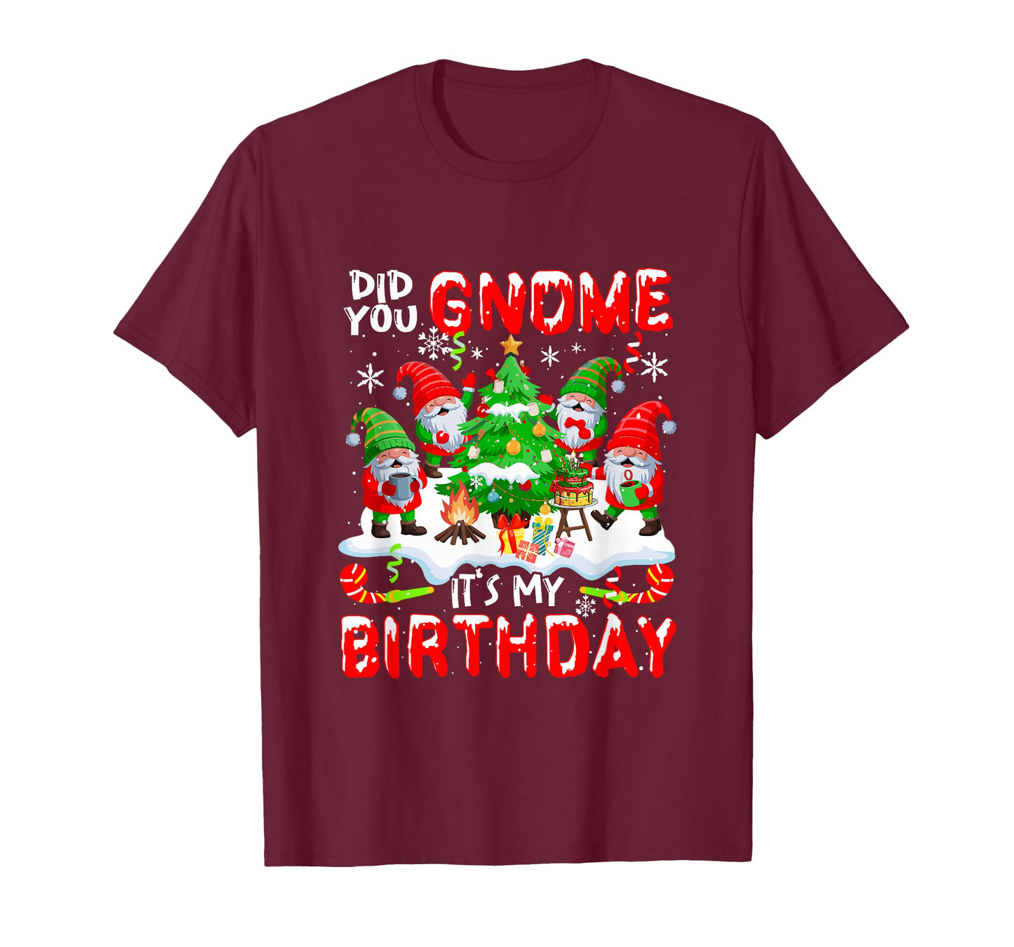 Did You Gnome My Birthday Christmas Tree Funny Group Gnomies T-Shirt