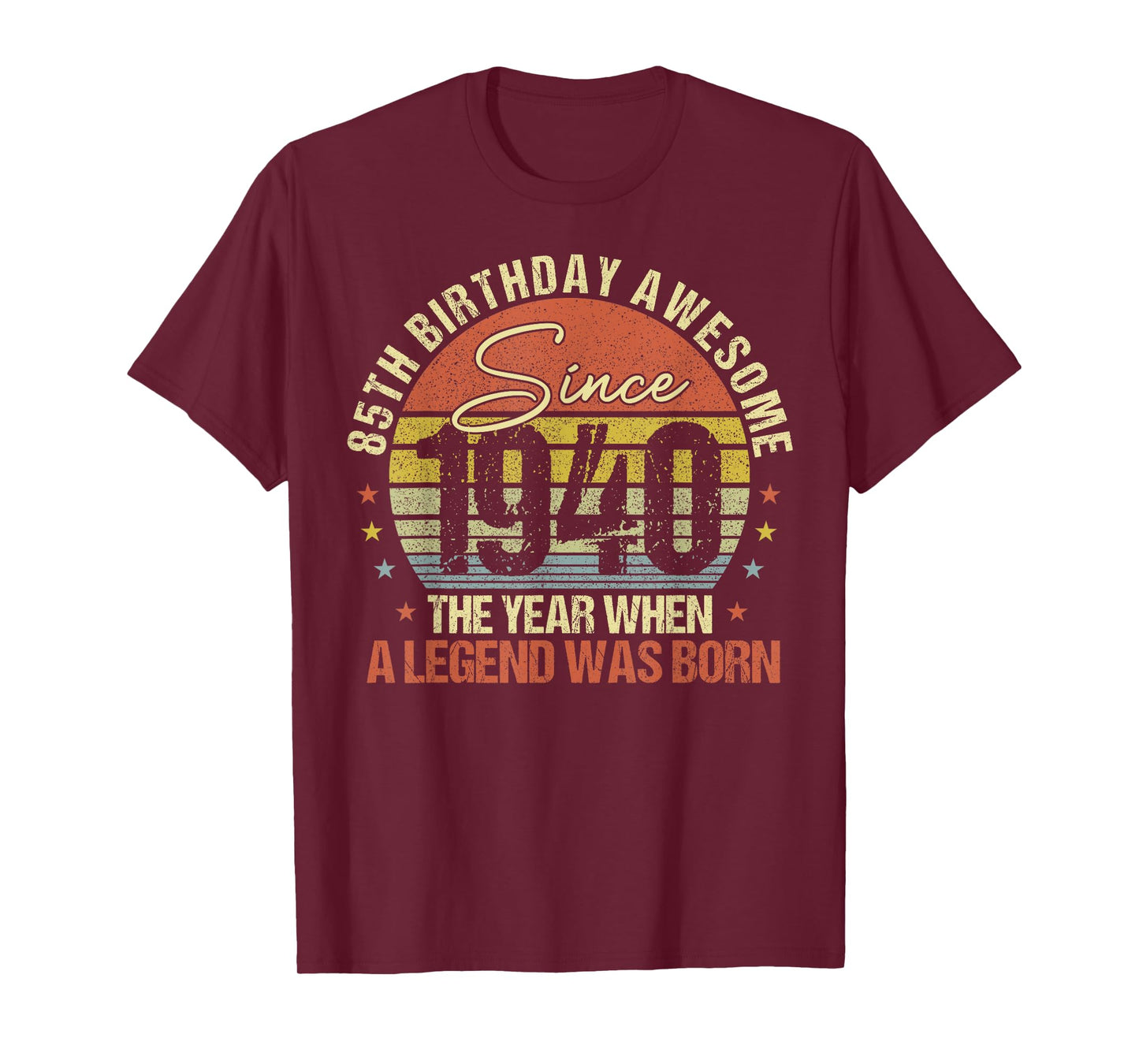 85th Birthday Limited Edition Vintage Legend 1940 Men Women T-Shirt