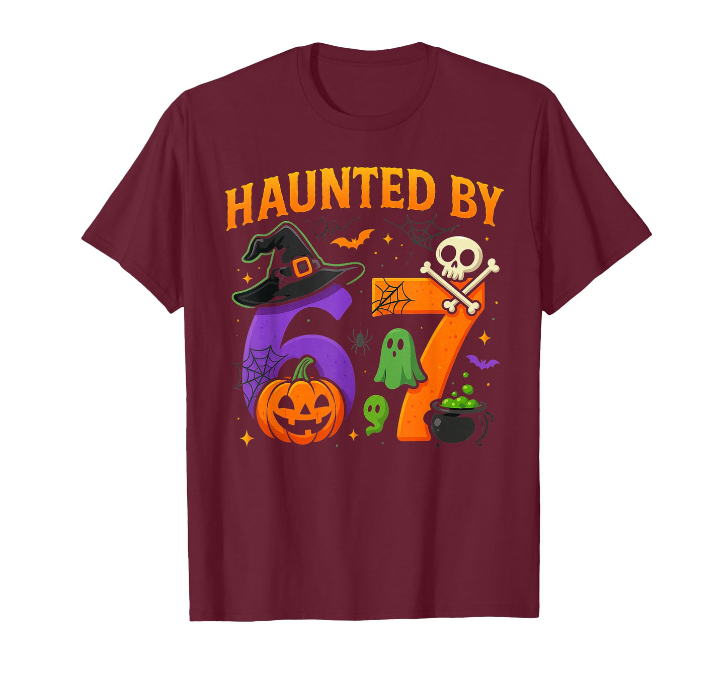 Haunted by 67 Funny Six Seven Meme Spooky Halloween Witch T-Shirt