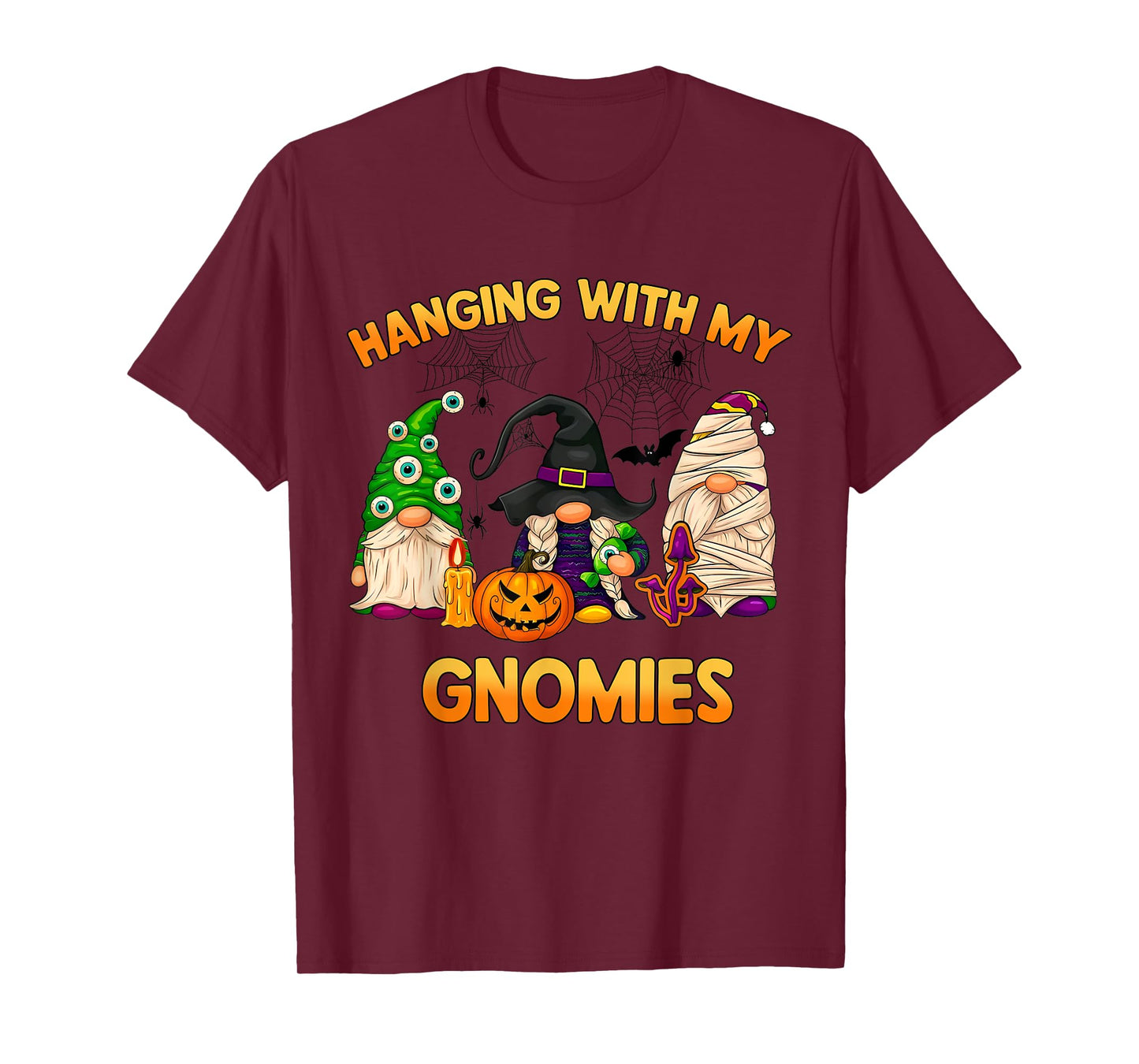 Funny Gnome Hanging with My Gnomes Halloween T-Shirt