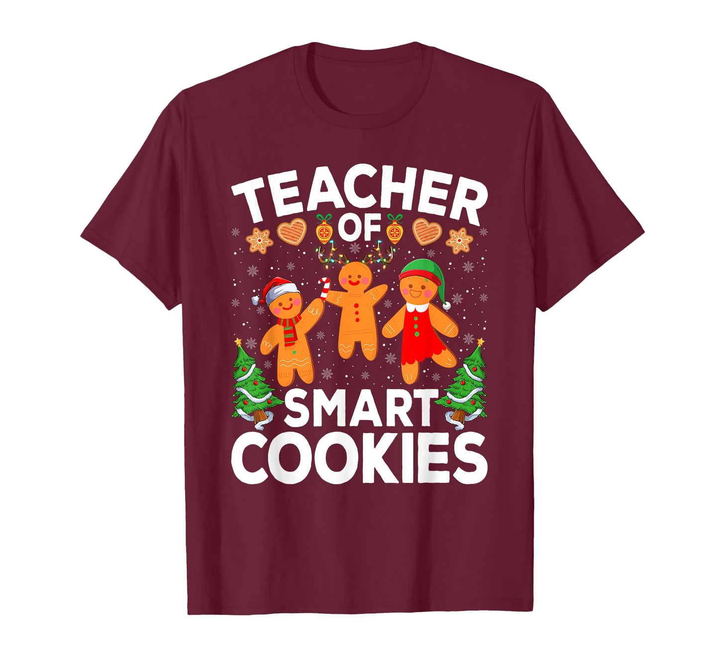 Teacher of Smart Cookies Funny Gingerbread Christmas T-Shirt
