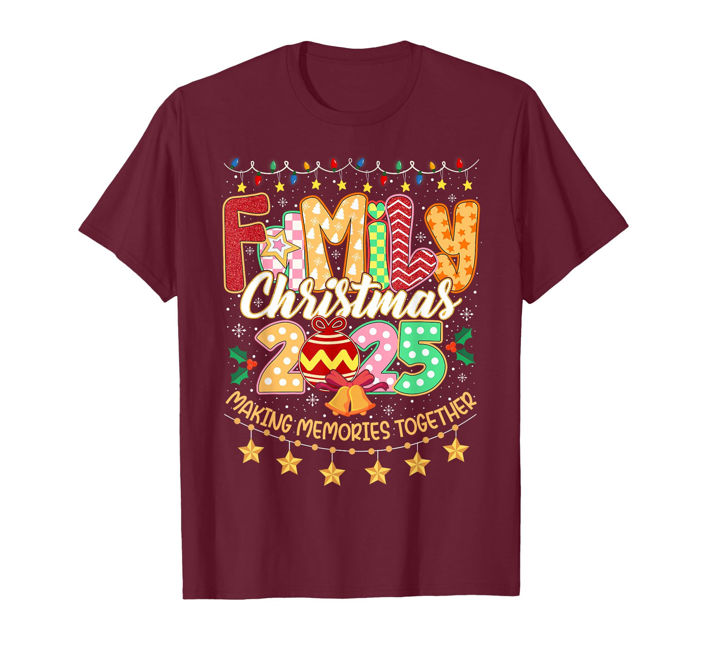 Family Christmas 2025 Matching Xmas Outfit Making Memories T-Shirt