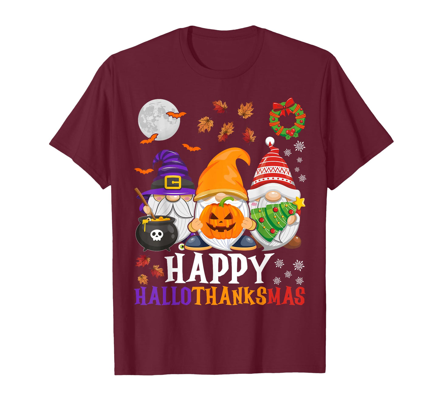 Happy Hallothanksmas Gnomes Halloween Thanksgiving Christmas T-Shirt