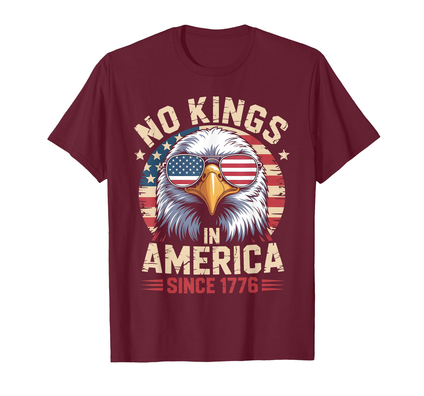 No Kings in America Since 1776, Patriotic Eagle Sunglasses T-Shirt