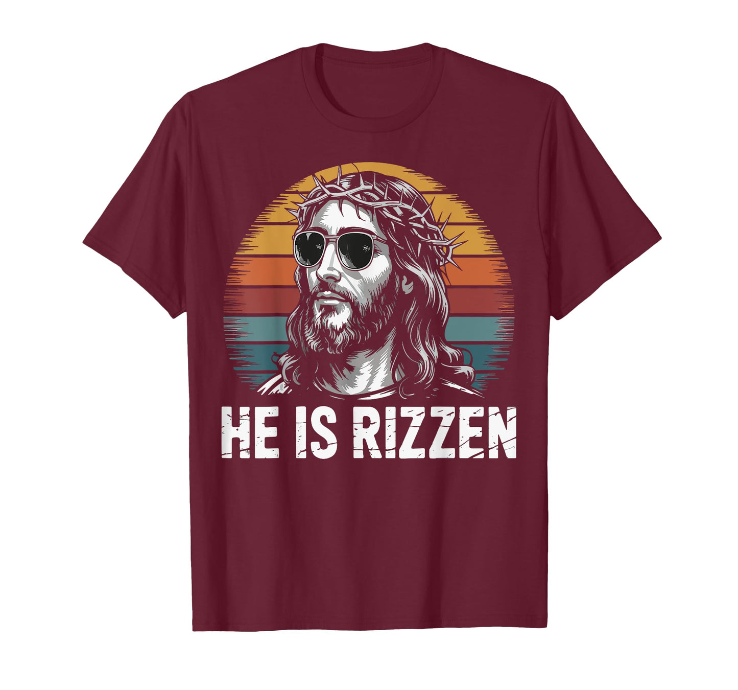 He Is Rizzen T-Shirt