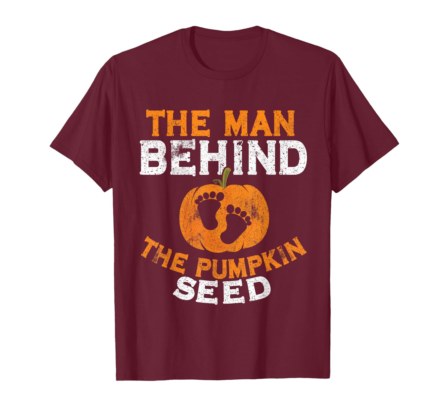 Halloween Pregnancy Dad The Man Behind The Pumpkin Seed T-Shirt