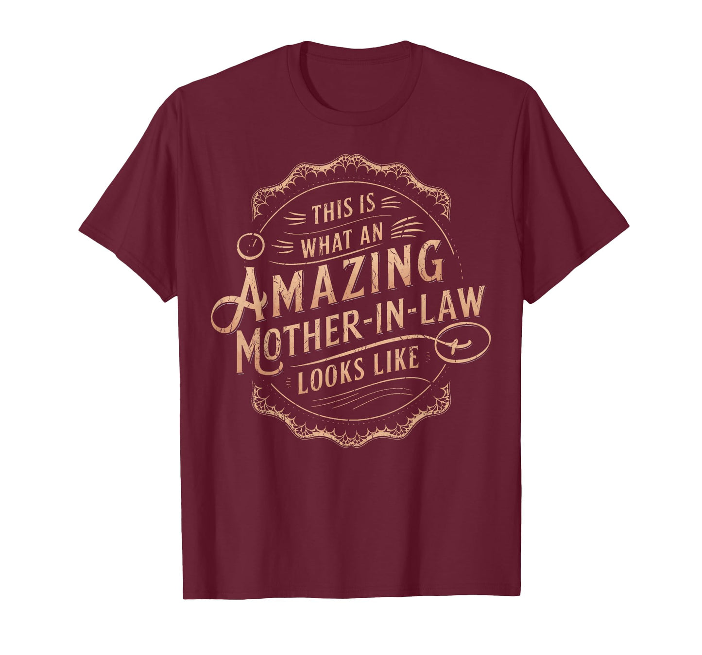 Cute This Is What An Amazing Mother In Law Looks Like T-Shirt