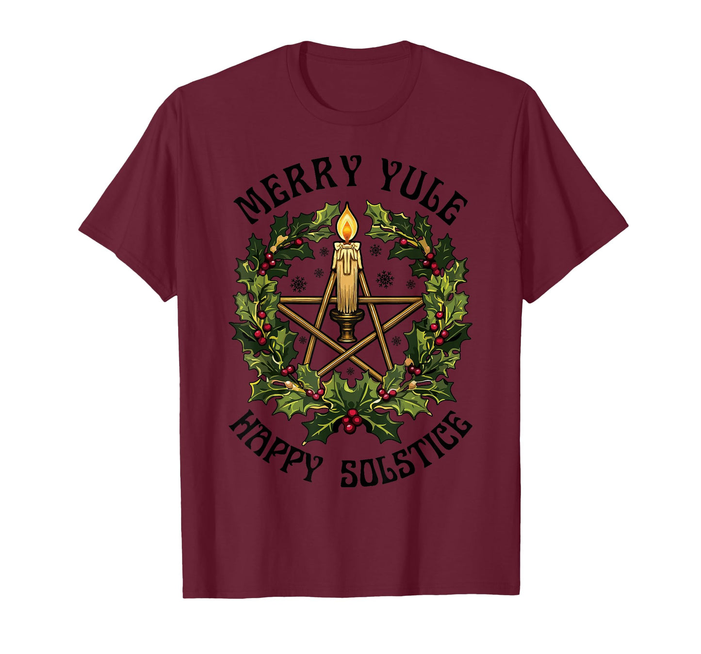 Merry Yule Happy Solstice Yuletide Season Christmas Pagan T-Shirt