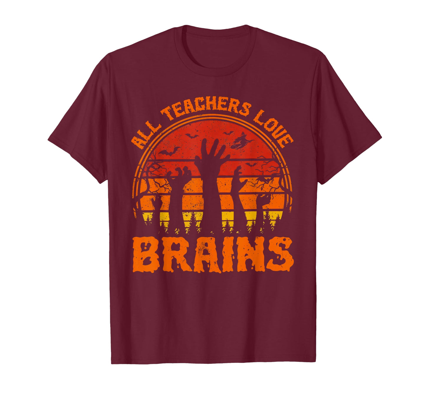All Teachers Love Brains Funny Halloween Spooky Season T-Shirt
