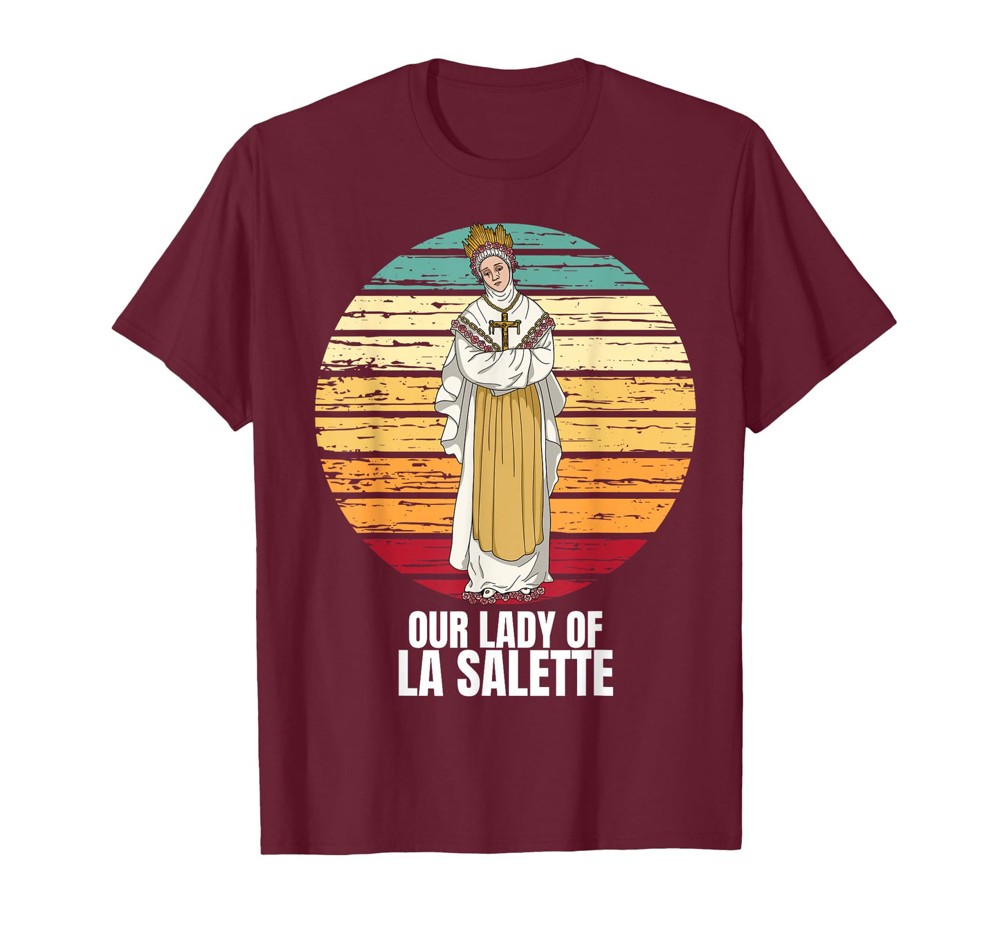 Our Lady Of La Salette Marian Catholic T-Shirt
