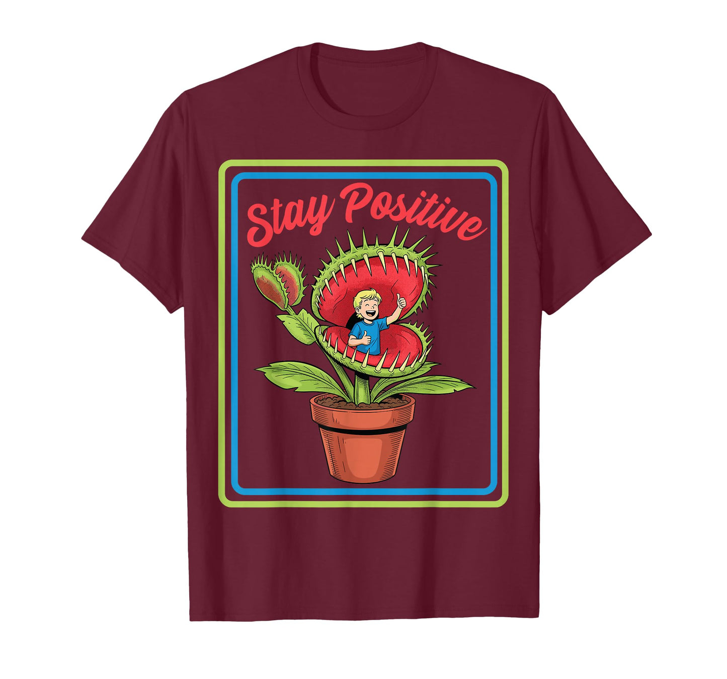 Vintage Child Game Horror, Venus Fly Trap, Stay Positive T-Shirt