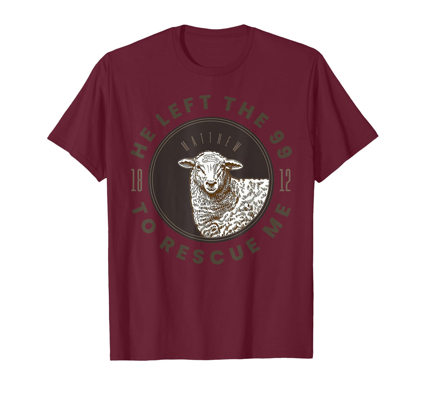 Funny Saying Jesus Lover Clothing He Left The 99 To Find Me T-Shirt