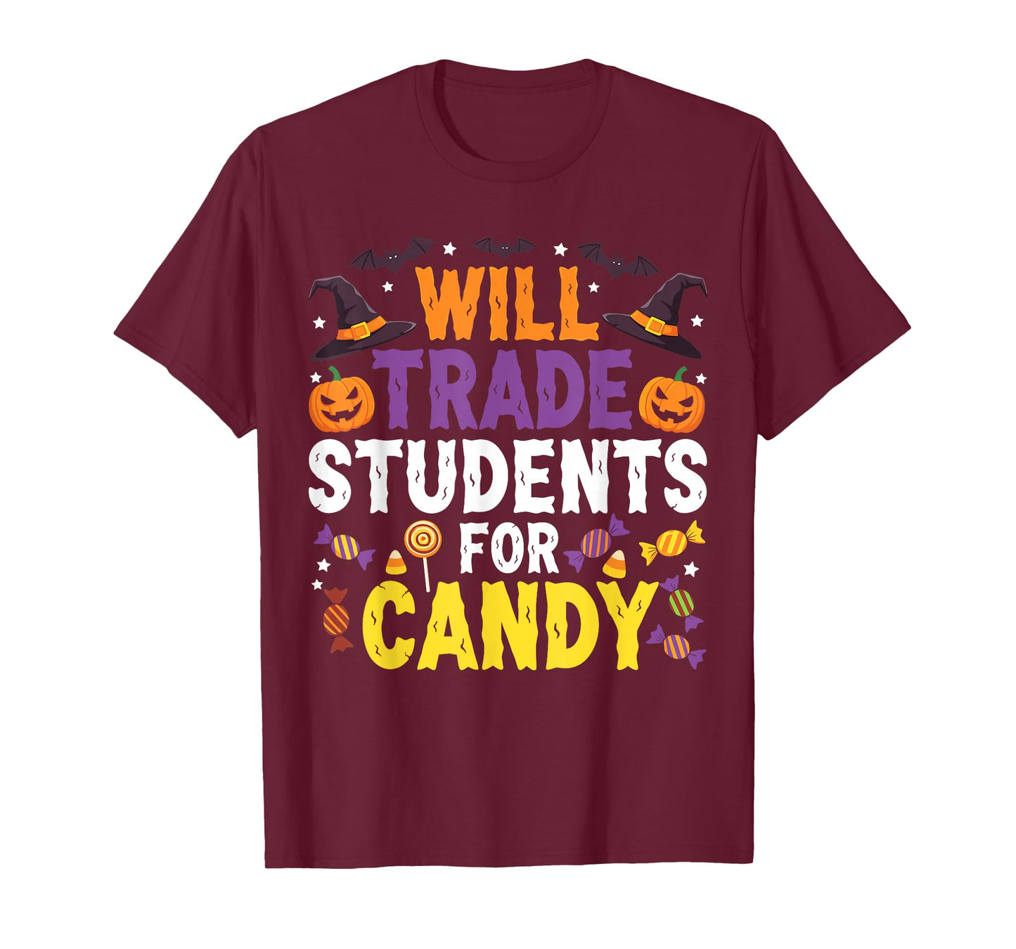 Will Trade Students for Candy Funny Halloween Teacher T-Shirt