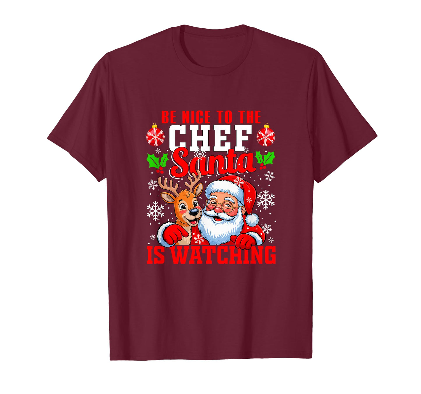 Funny Sarcastic Nice to Chef Santa is Watching Xmas T-Shirt