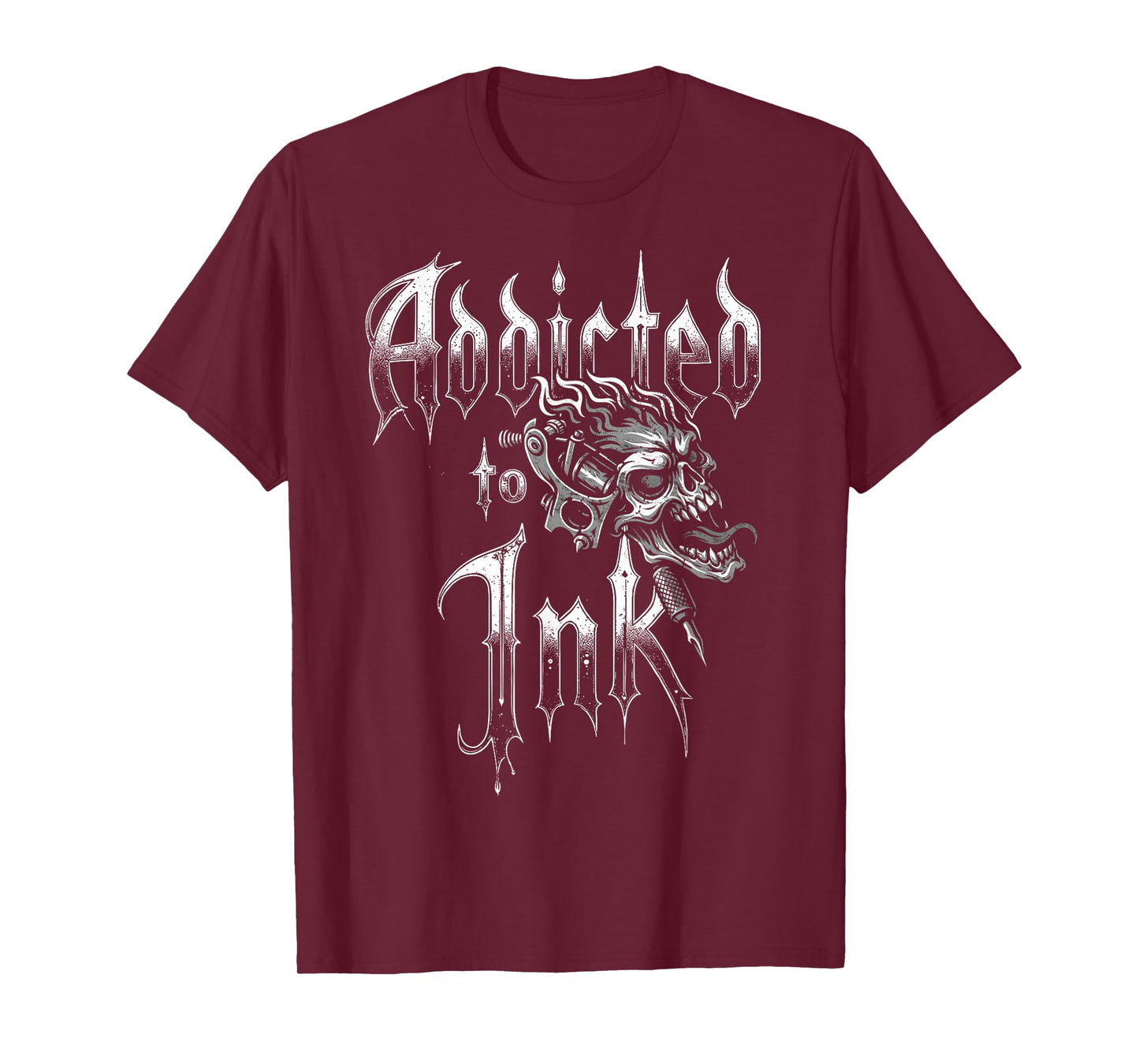 Addicted to Ink Tattoo Artist Gothic Style Tee Tattoos Fan T-Shirt