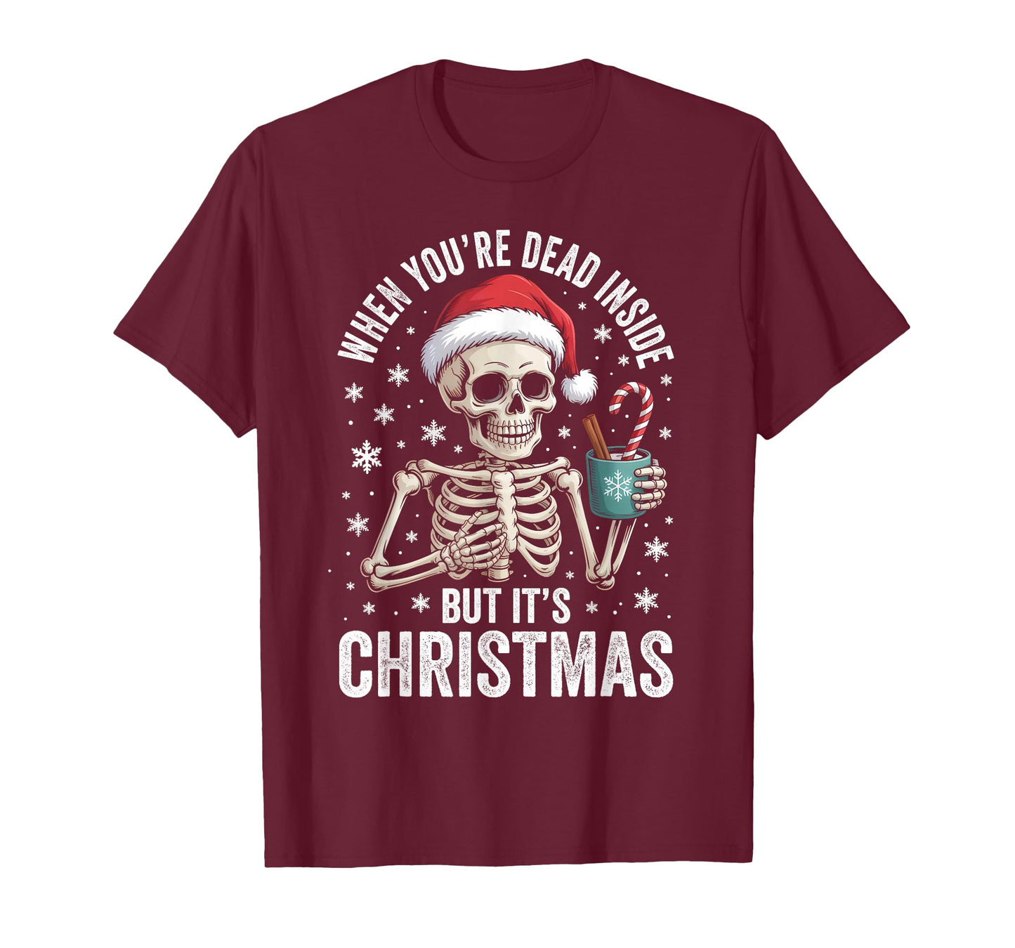 Dead Inside But It's Christmas Skeleton Coffee Santa Hat T-Shirt