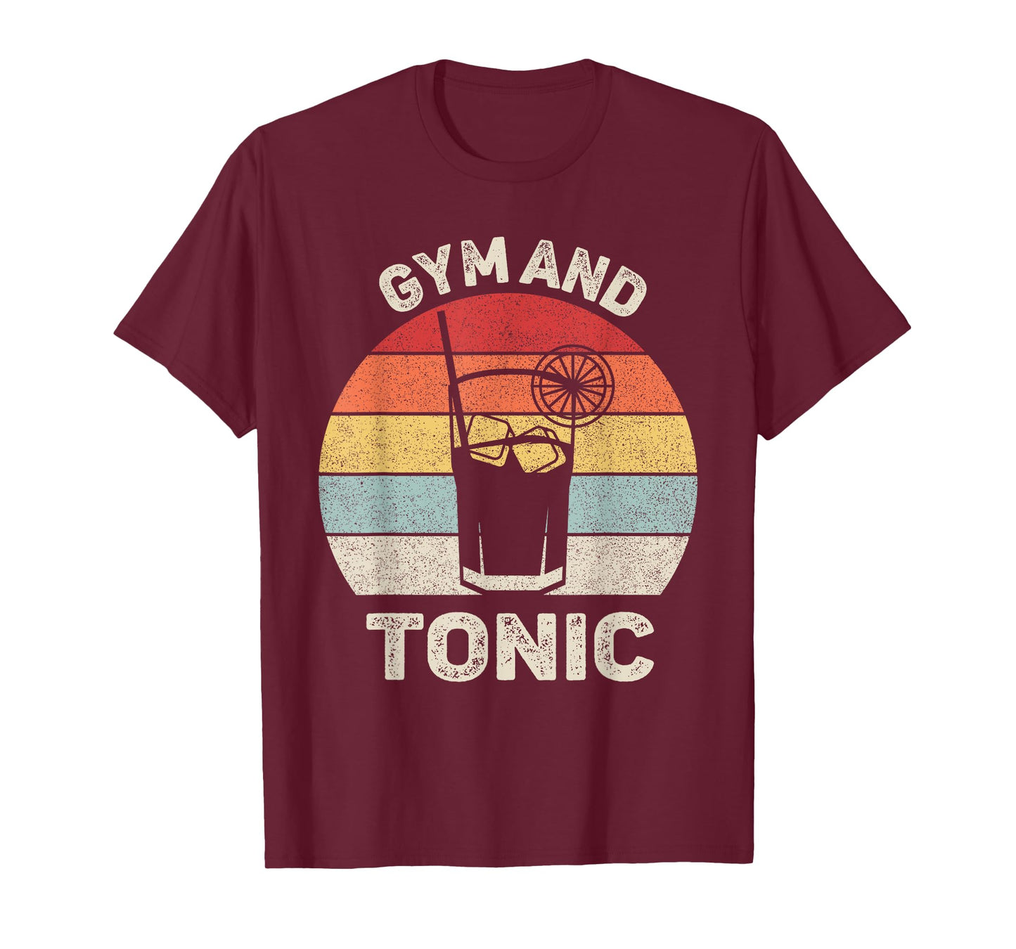 Vintage Retro Gym And Tonic Shirt Fitness Lovers T-Shirt