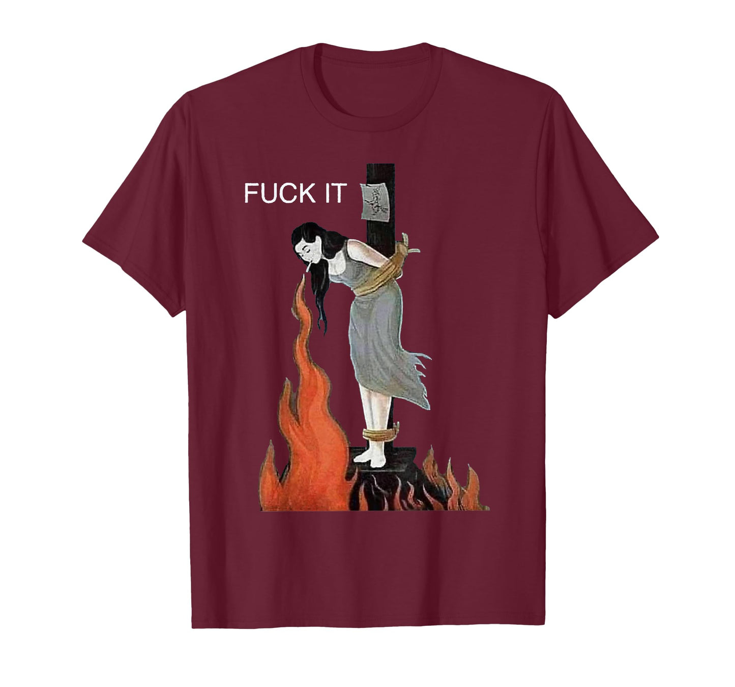 Fuck It Art Lalamise Vintage Design Burning Witch T-Shirt