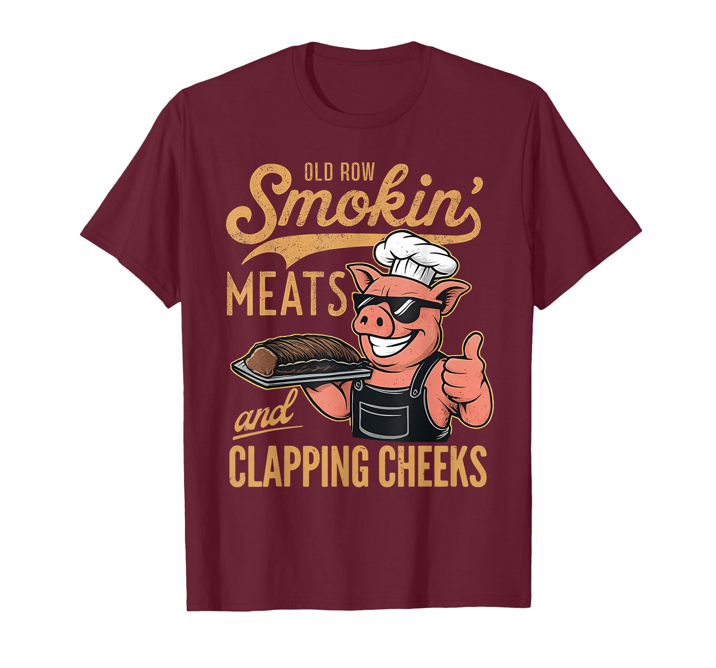 Row Smokin' Meats And Clapping Cheeks BBQ Funny Pig Chef T-Shirt
