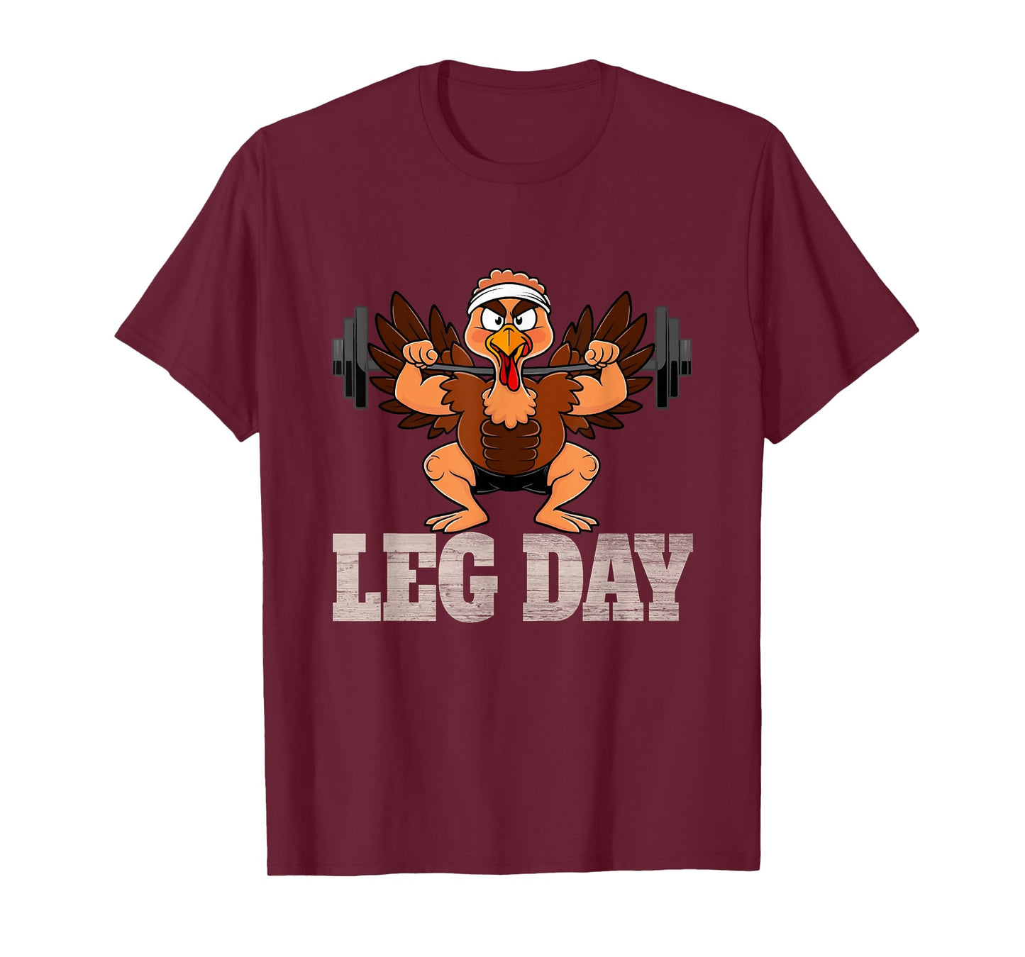 Funny Thanksgiving Leg Day Turkey Squat Workout Weightliftin T-Shirt