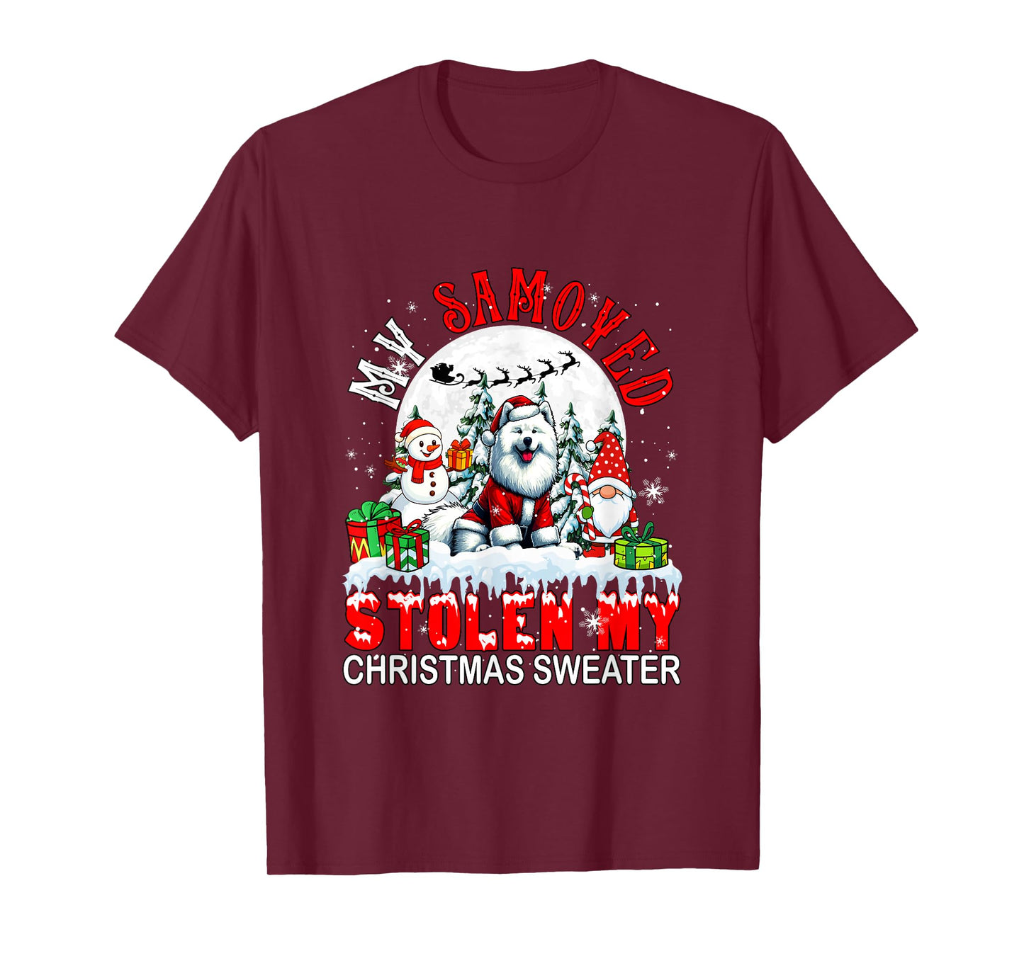 My Samoyed Stolen My Christmas Sweater Santa Dog Owner T-Shirt