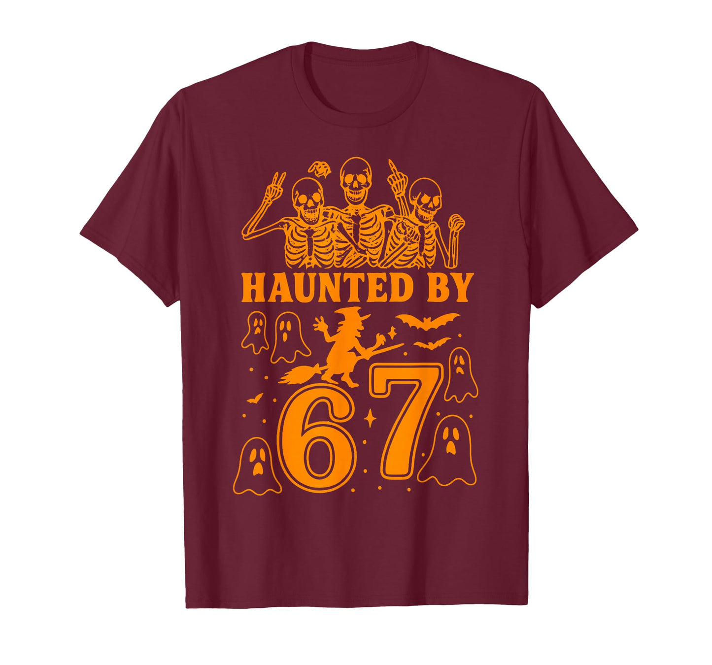 Haunted by 67 Funny Halloween Meme Witch Bats Ghosts T-Shirt