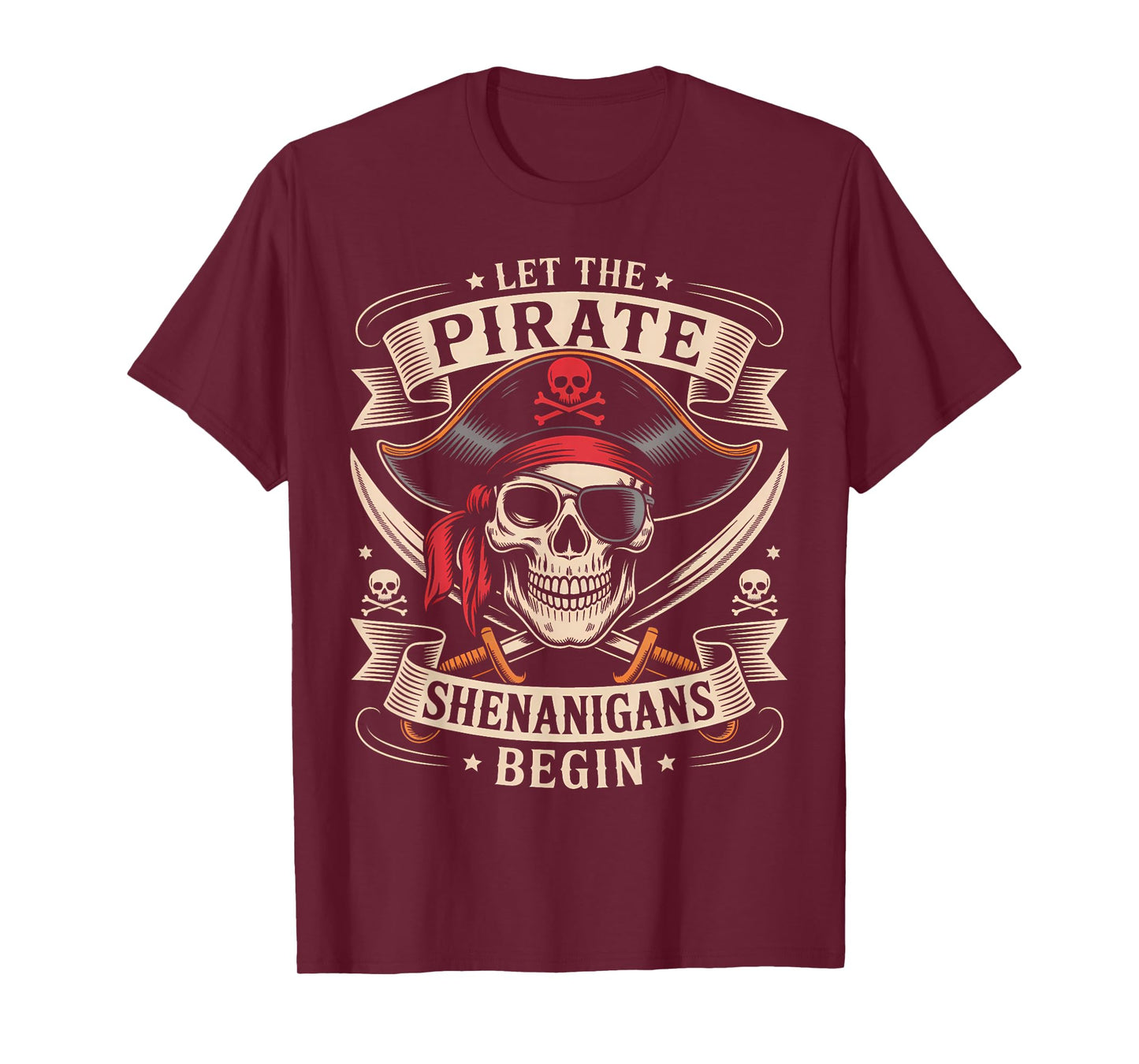 Halloween Skull Let The Pirate Shenanigans Begin T-Shirt