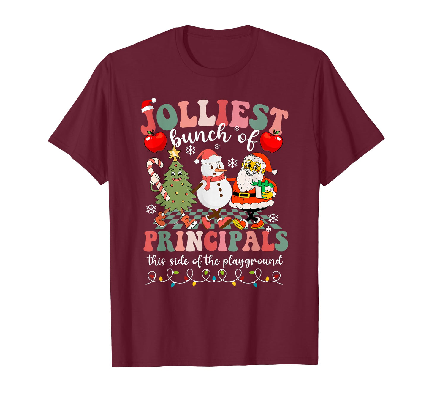 Jolliest Bunch of Principals This Side of The Playground T-Shirt