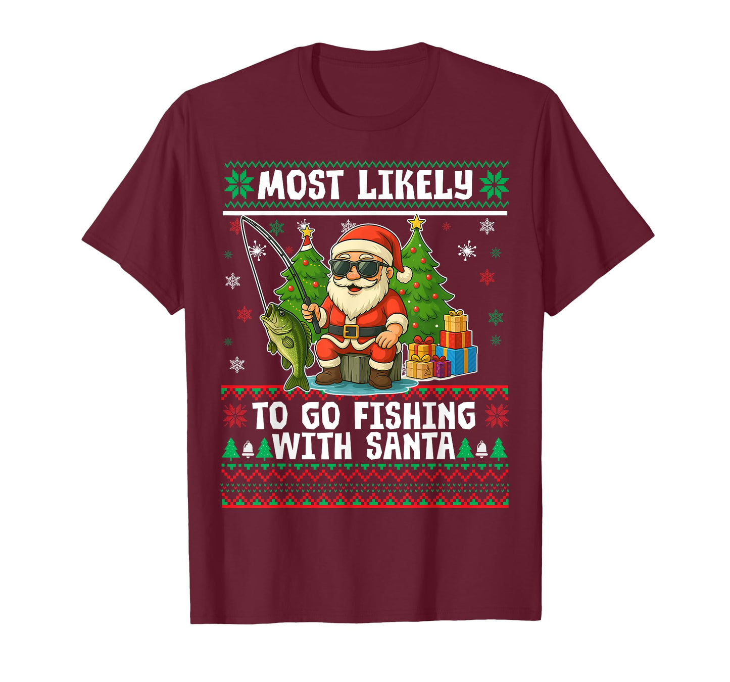 Most Likely to Go Fishing with Santa Fishing Lover Funny T-Shirt