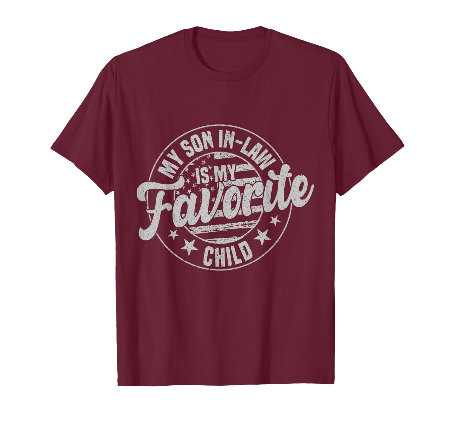 My Son In Law Is My Favorite Child Funny Retro Vintage T-Shirt