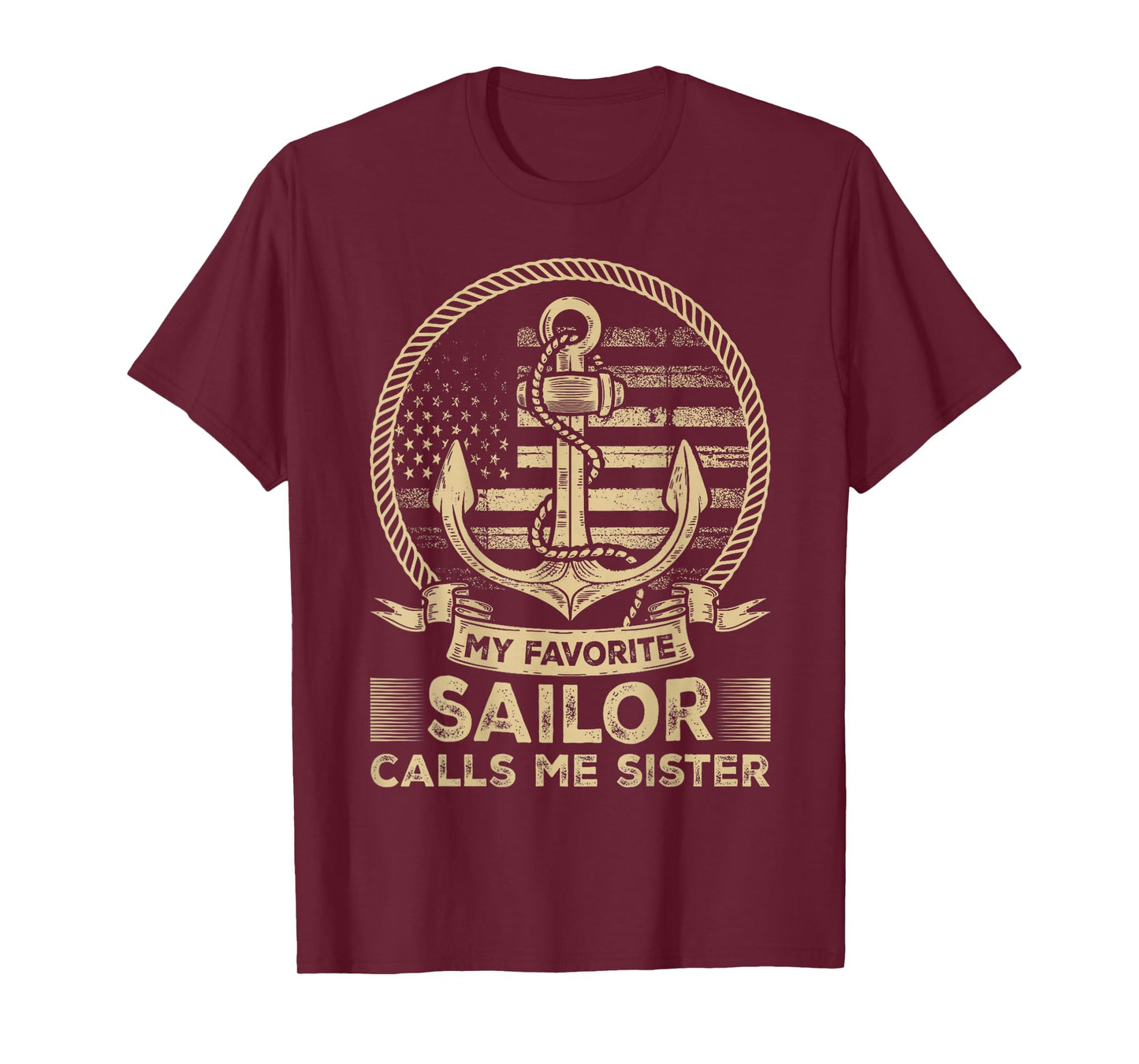 My Favorite Sailor Calls Me Sister Sailor Sister T-Shirt