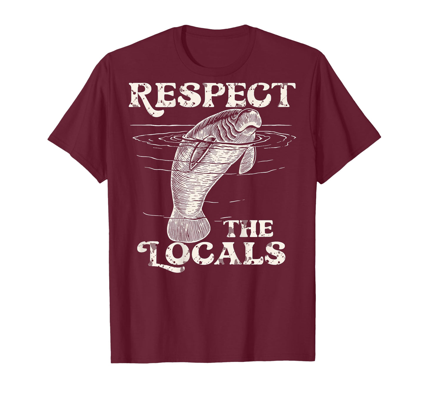 Manatee Respect The Locals Vintage (On Back) T-Shirt