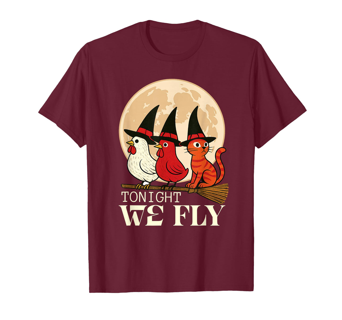 Tonight We Fly Witchy Chicken Cat Halloween Funny T-Shirt