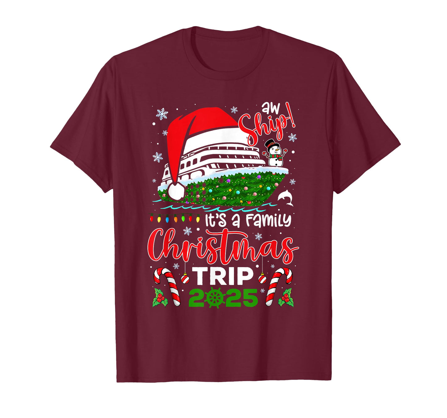 Aw Ship It's A Christmas Cruise Trip 2025 Family Matching T-Shirt