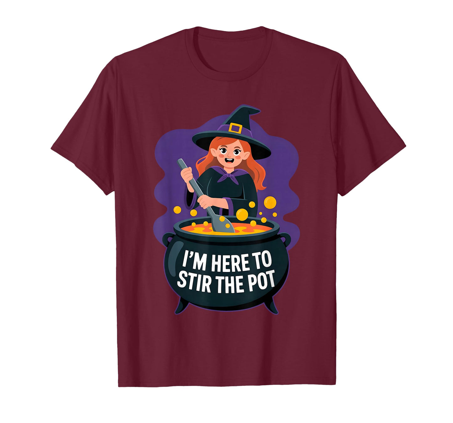 I'm Here to Stir The Pot Funny Cooking Lover Pun Men Women T-Shirt