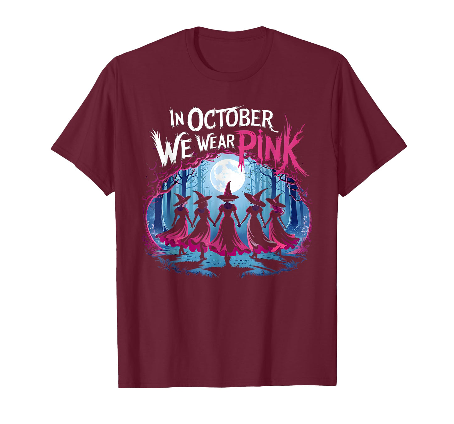 in October We Wear Pink Witch Halloween Breast Cancer Women T-Shirt
