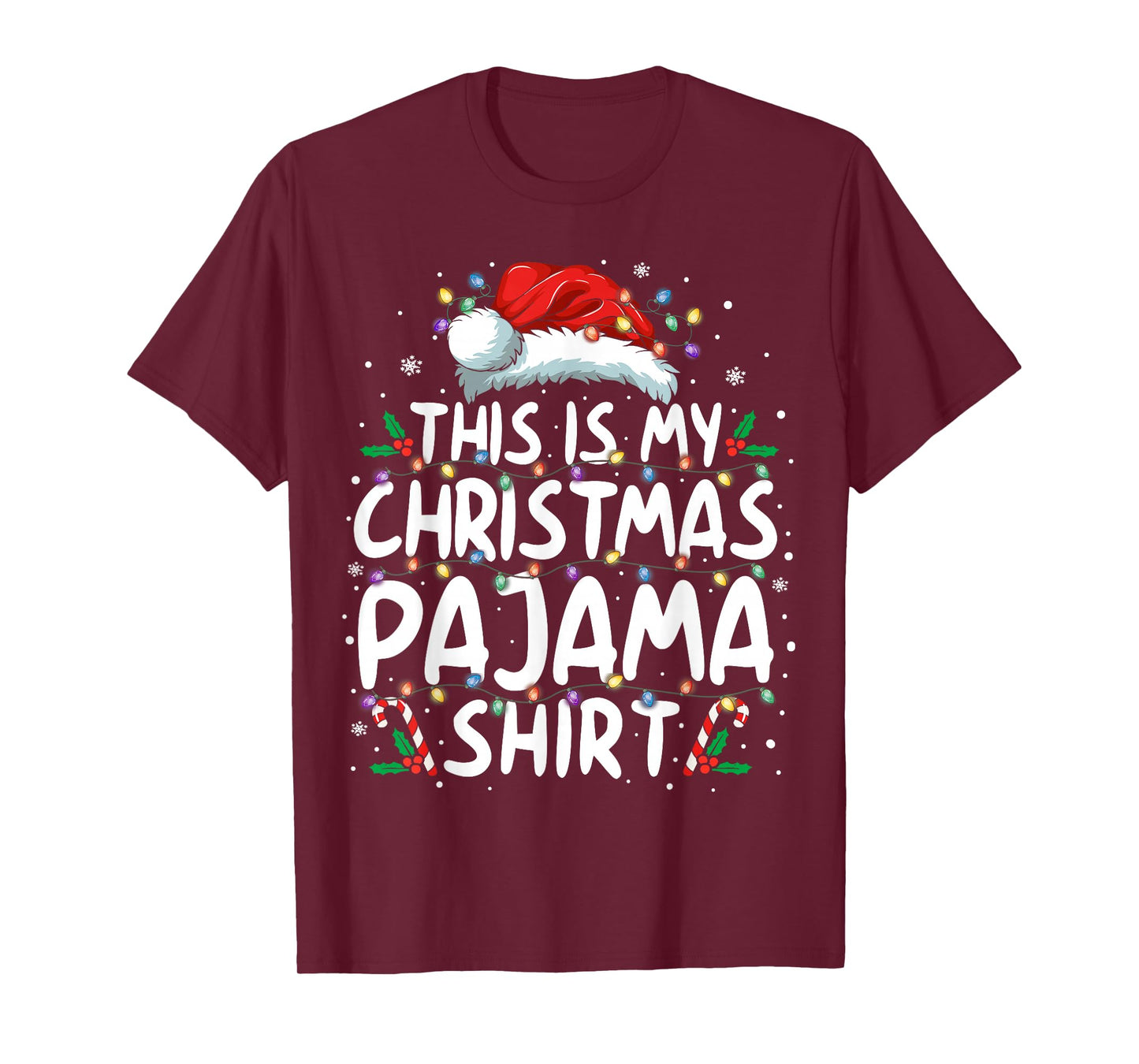 This Is My Christmas Pajama Shirt Funny Xmas PJs Men Women T-Shirt