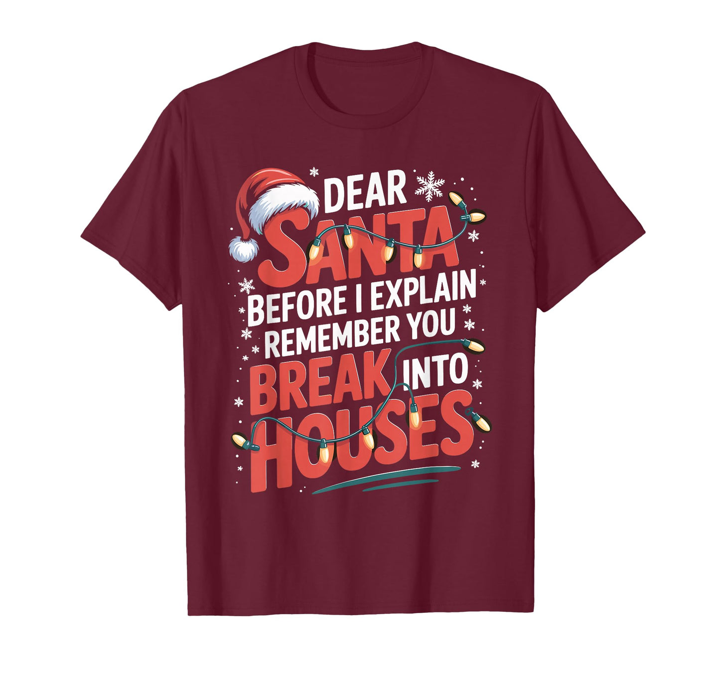 Funny Christmas Humor Xmas Pajama for Men Women Kids T-Shirt
