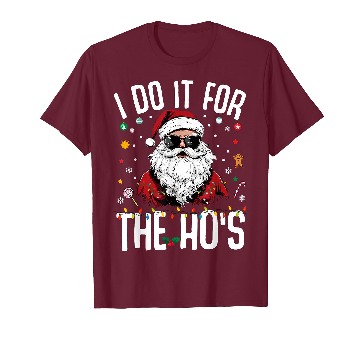 Funny Christmas Santa Claus I Do It for The Hos Cute Xmas T-Shirt