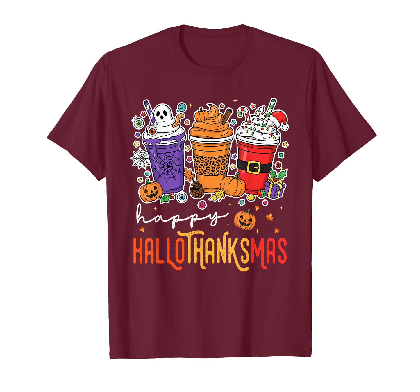 Happy Hallothanksmas Halloween Thanksgiving Christmas T-Shirt