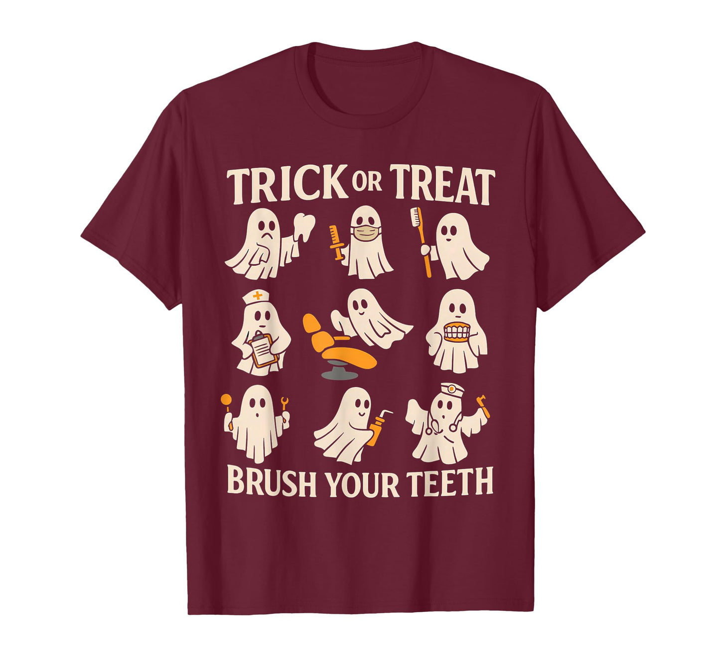 Trick Or Treat Brush Your Teeth Ghost Cute Halloween Dentist T-Shirt