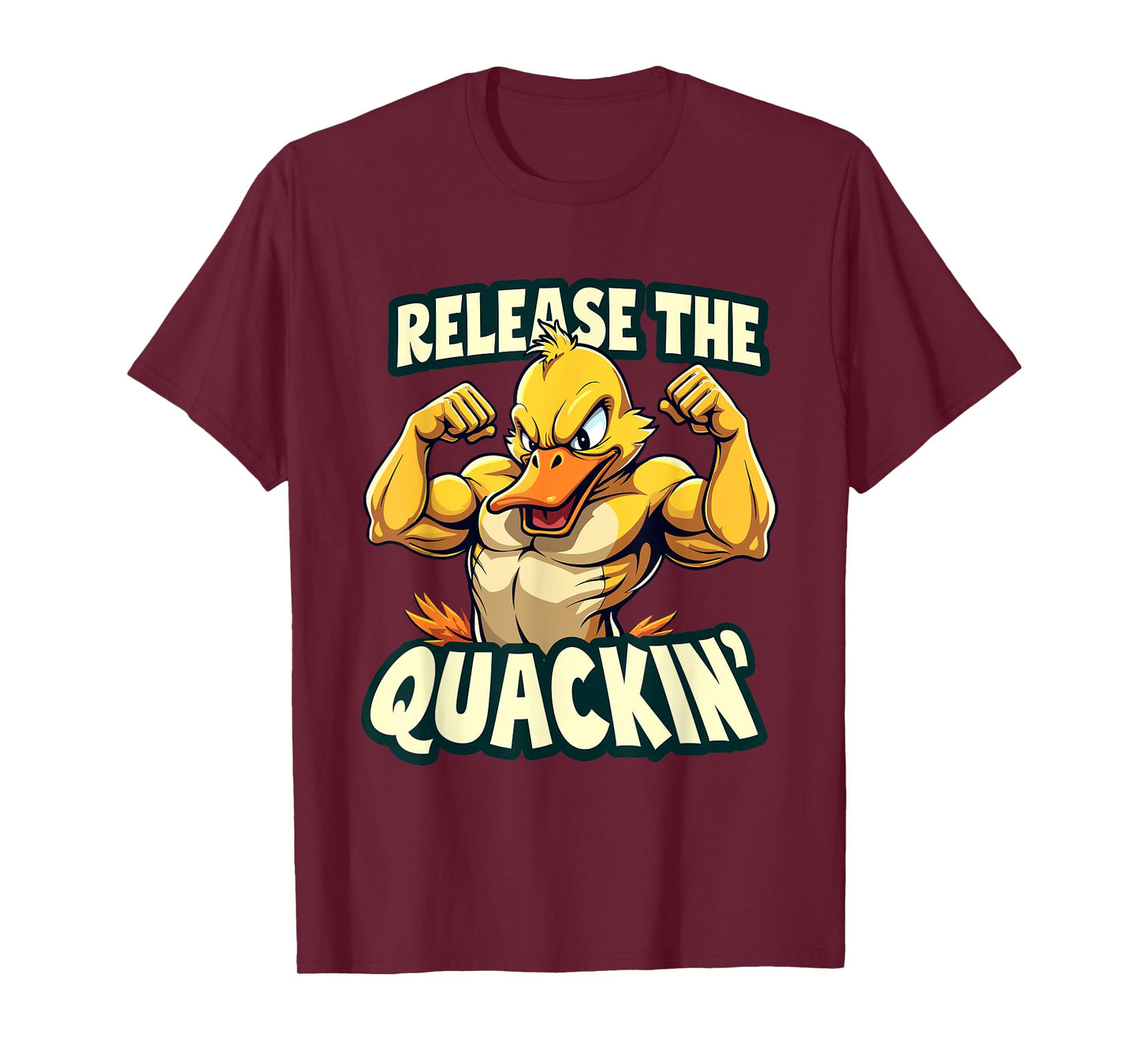 Funny Muscular Duck Release The Quackin’ Gym Weightlifting T-Shirt