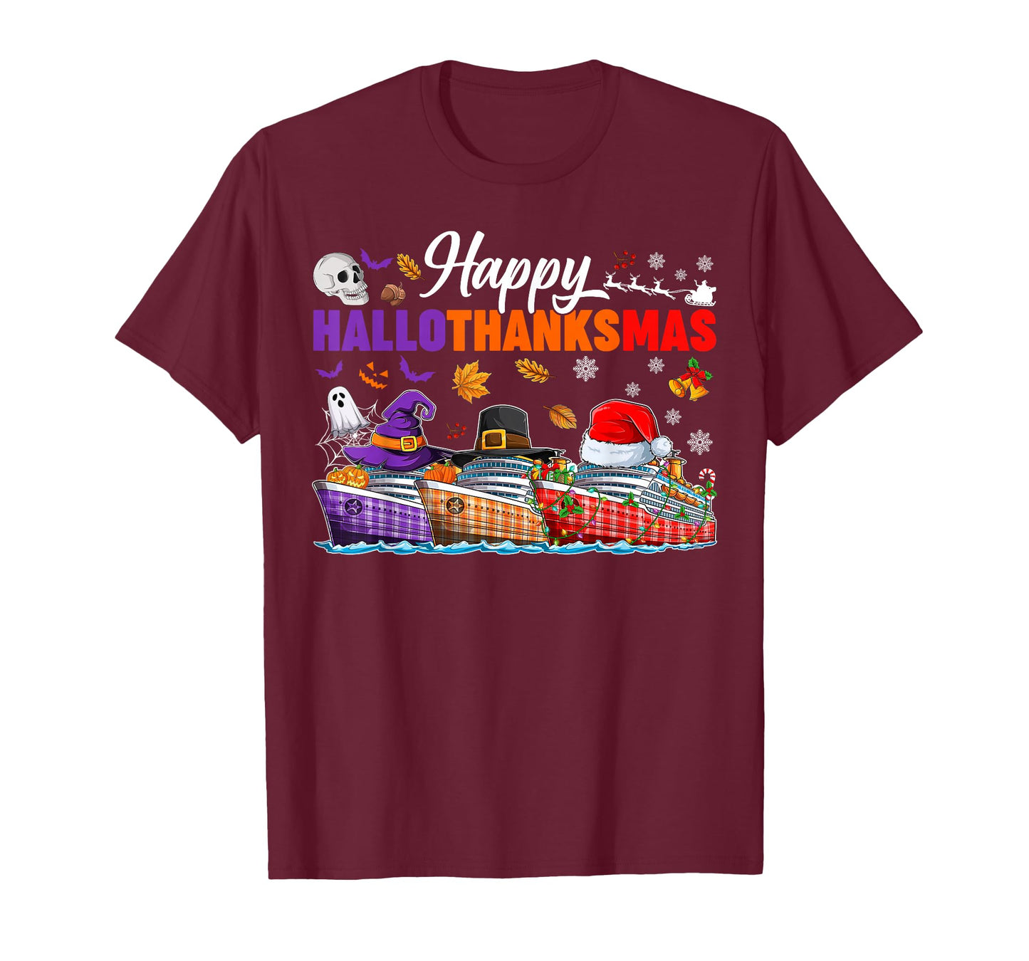 Happy Hallothanksmas Cruise Halloween Thanksgiving Christmas T-Shirt