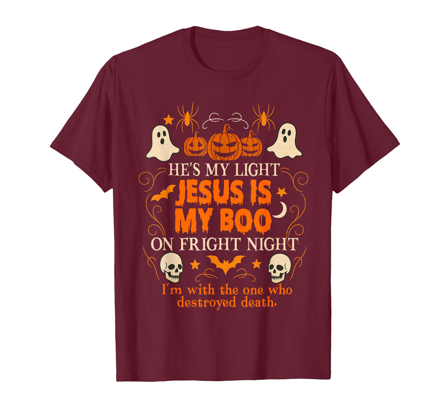 Christian Halloween Vibes Spooky He's My Light Jesus is Boo T-Shirt