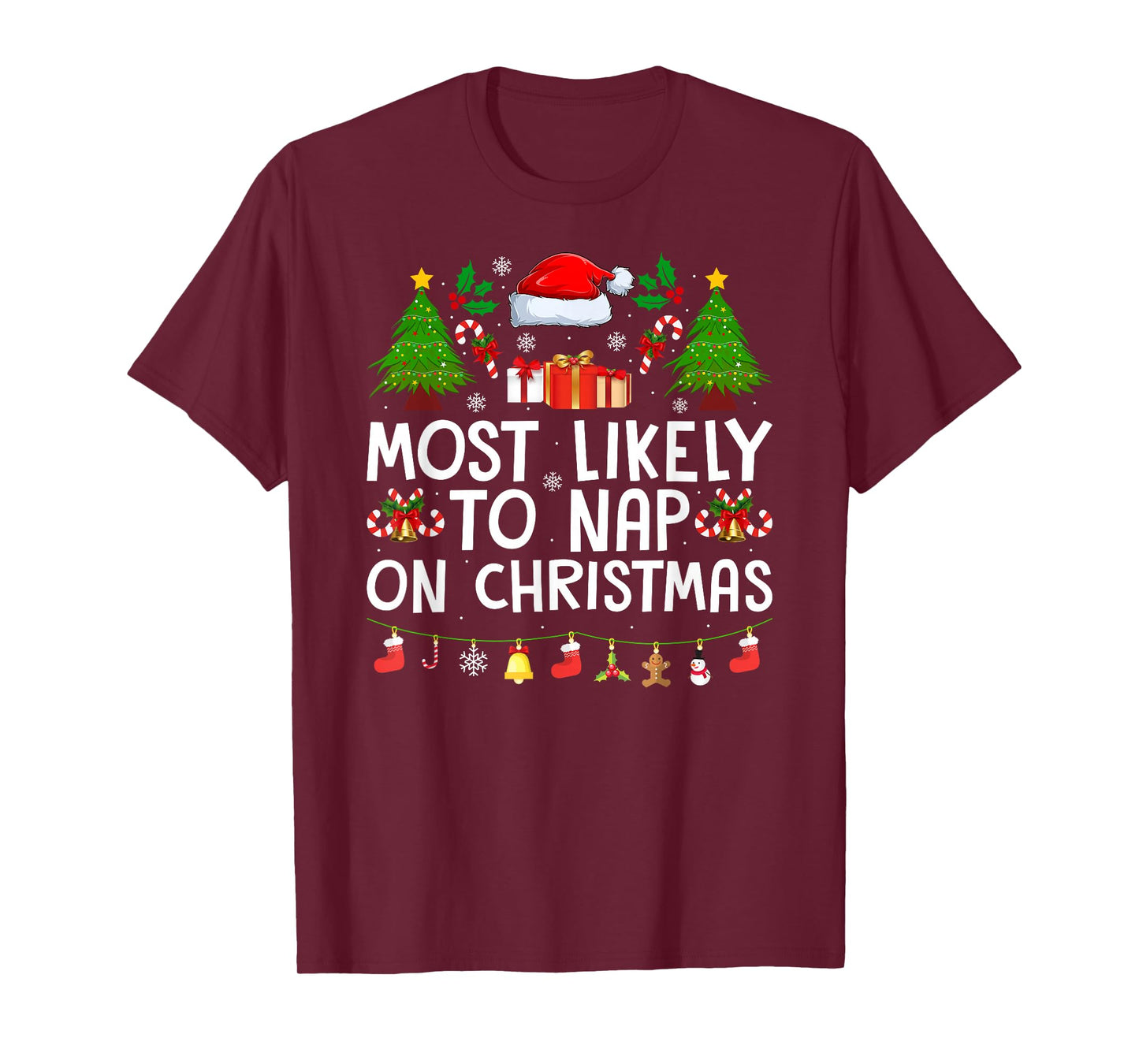 Family Xmas Pajamas Most Likely to Nap On Christmas T-Shirt