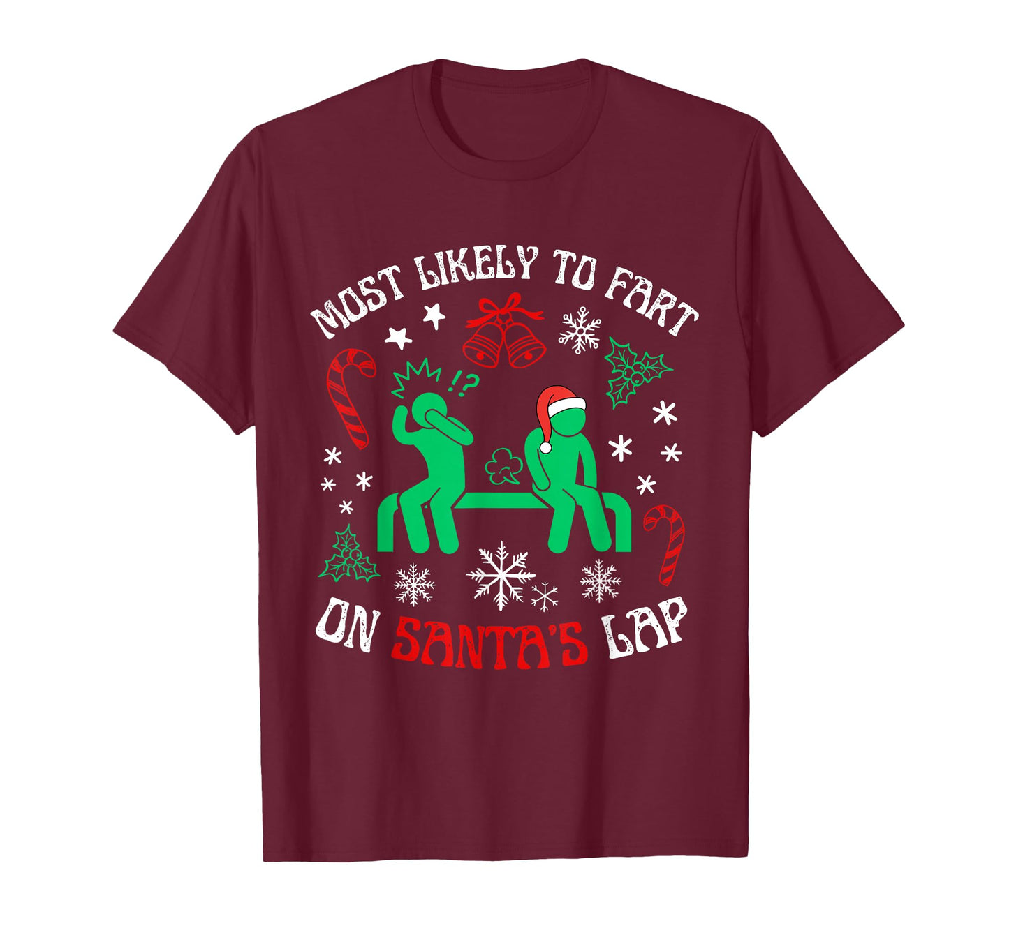 Most Likely to Fart On Santa's Lap Family Matching Christmas T-Shirt